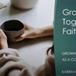 Growing Together in Faith