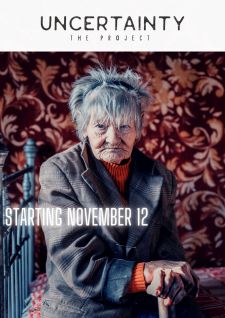 Uncertainty 2 Starting Nov 12
