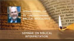 9. Understanding Biblical Apocalyptic Prophecies